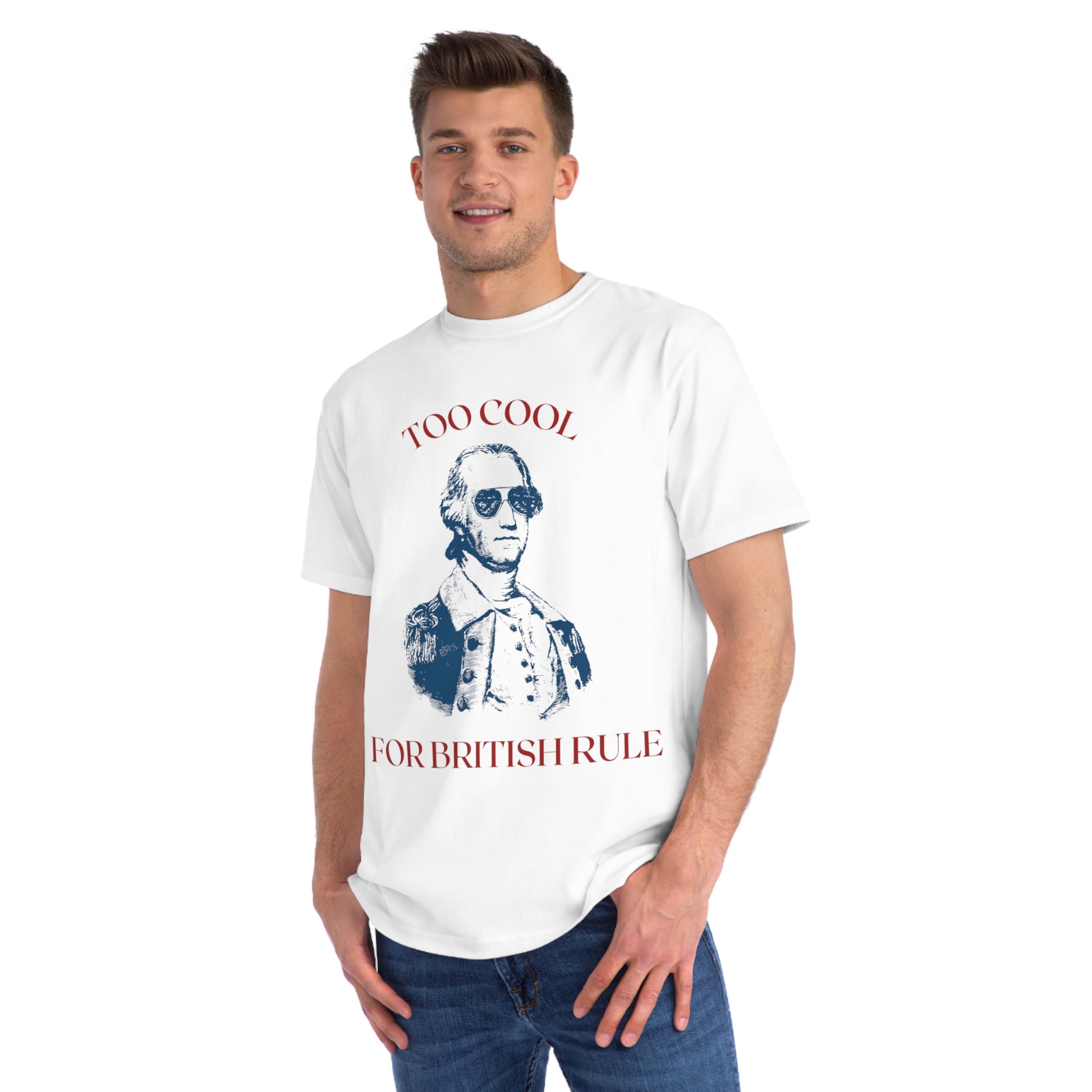 Organic Cotton Men's T-shirt - Too Cool for British Rule