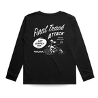 THE FINAL TRACK ATTACK LONG SLEEVE TEE - SOLID BLACK