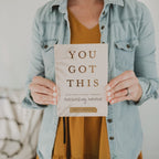 You Got This: 90 Devotions to Equip and Empower Hardworking Women - The Peony Haus