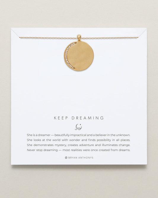 Keep Dreaming Necklace