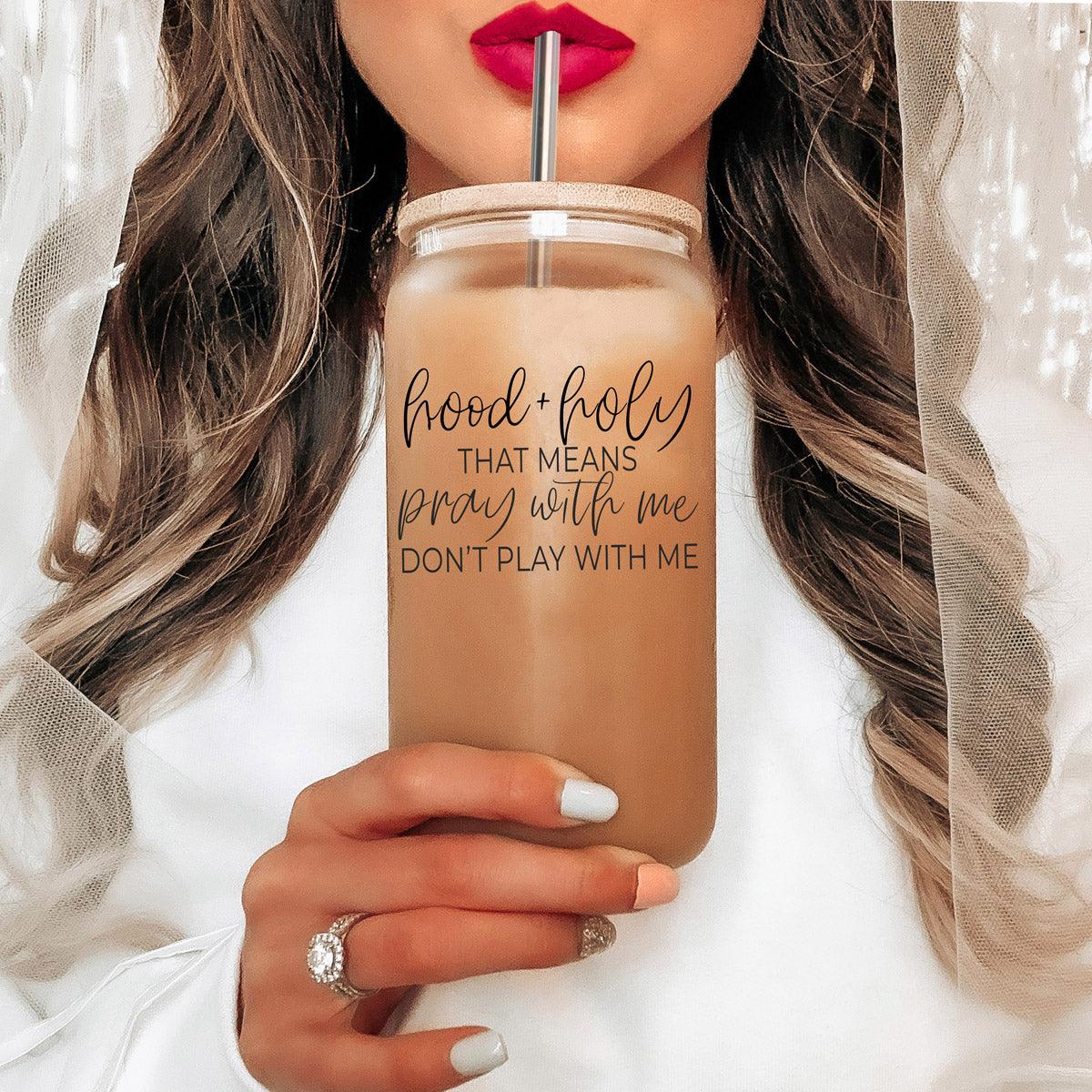 Hood + Holy 17oz