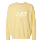 You Had Me At Tacos Washed Sweatshirt